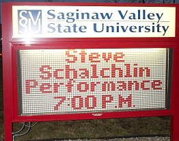 Saginaw Valley sing says, Steve Schalchlin Performance 7:00 PM